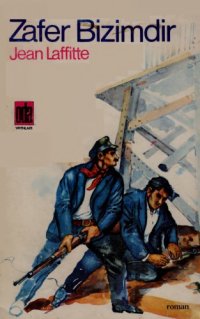 cover of the book Zafer Bizimdir