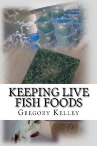 cover of the book Keeping Live Fish Foods