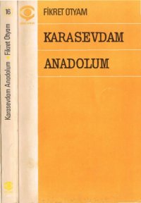 cover of the book Karasevdam Anadolum