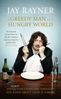 cover of the book A Greedy Man in a Hungry World