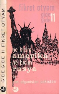 cover of the book Ne Biçim Amerika Ne Biçim Rusya ve İran Afganistan Pakistan