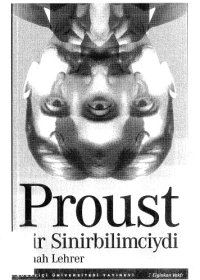 cover of the book Proust Bir Sinirbilimciydi