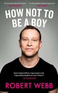 cover of the book How Not to Be a Boy