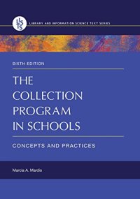 cover of the book The Collection Program in Schools: Concepts and Practices