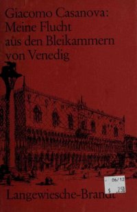 cover of the book Meine Flucht aus den Bleikammern von Venedig