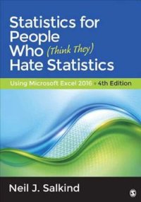 cover of the book Statistics for people who (think they) hate statistics: Using Microsoft Excel 2016.