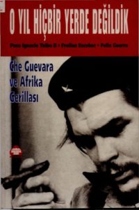 cover of the book O Yıl Hiçbir Yerde Değildik