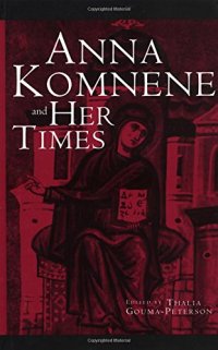 cover of the book Anna Komnene and Her Times