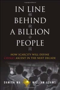 cover of the book In Line Behind a Billion People: How Scarcity Will Define China’s Ascent in the Next Decade