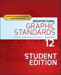 cover of the book Architectural Graphic Standards [Student Edition]