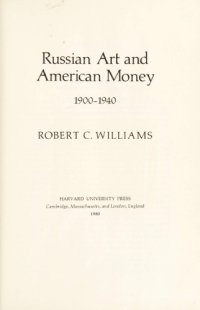 cover of the book Russian Art and American Money, 1900–1940