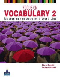 cover of the book Focus on Vocabulary 2: Mastering the Academic Word List