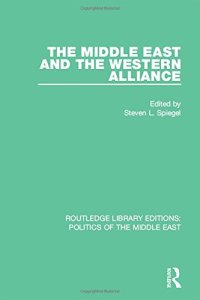 cover of the book The Middle East and the Western Alliance