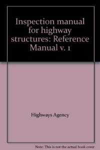 cover of the book Inspection manual for highway structures: Reference Manual