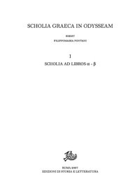 cover of the book Scholia graeca in Odysseam, Vol. I Scholia ad libros α-β