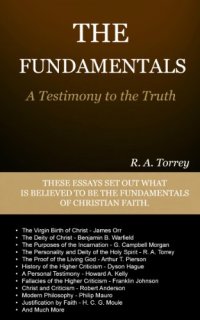 cover of the book The Fundamentals: A Testimony to the Truth