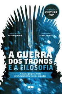 cover of the book A guerra dos tronos e a filosofia