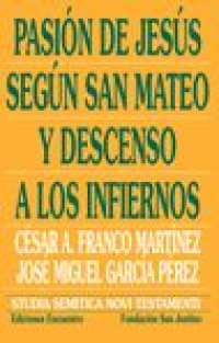 cover of the book Pasion de Jesus segun S. Mateo y descenso a los infiernos