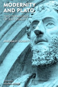 cover of the book Modernity and Plato: Two Paradigms of Rationality