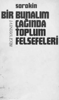 cover of the book Bir Bunalım Çağında Toplum Felsefeleri