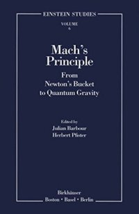 cover of the book Mach’s Principle: From Newton’s Bucket to Quantum Gravity