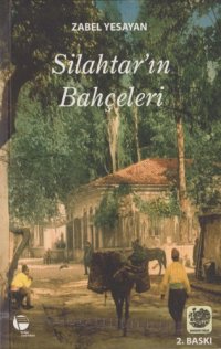 cover of the book Silahtarın Bahçeleri