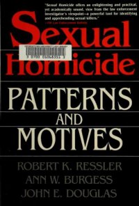 cover of the book Sexual Homicide: Patterns and Motives