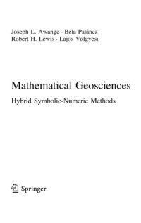 cover of the book Mathematical Geosciences. Hybrid Symbolic-Numeric Methods