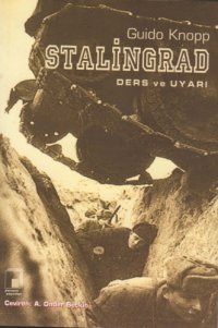 cover of the book Stalingrad - Ders ve Uyarı