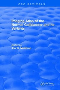 cover of the book Imaging Atlas of the Normal Gallbladder and Its Variants