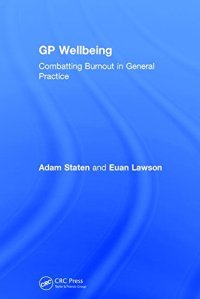 cover of the book GP Wellbeing: Combatting Burnout in General Practice