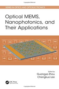 cover of the book Optical MEMS, Nanophotonics, and Their Applications