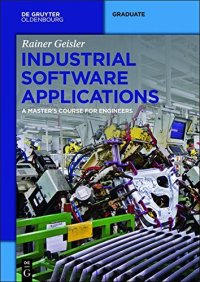 cover of the book Industrial Software Applications: A Master's Course for Engineers