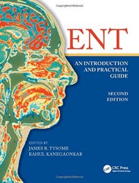 cover of the book ENT: An Introduction and Practical Guide, Second Edition