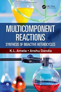 cover of the book Multicomponent Reactions: Synthesis of Bioactive Heterocycles