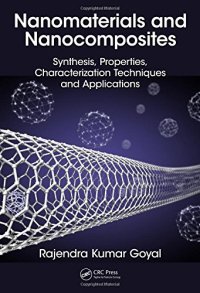 cover of the book Nanomaterials and Nanocomposites: Synthesis, Properties, Characterization Techniques, and Applications