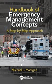 cover of the book Handbook of Emergency Management Concepts: A Step-by-Step Approach