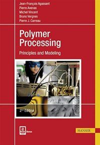 cover of the book Polymer Processing 2E: Principles and Modeling