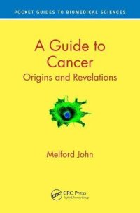 cover of the book A Guide to Cancer: Origins and Revelations