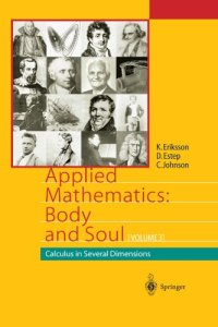 cover of the book Applied Mathematics: Body and Soul volume 3: Calculus in Several Dimensions