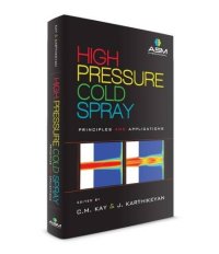 cover of the book High Pressure Cold Spray: Principles and Applications