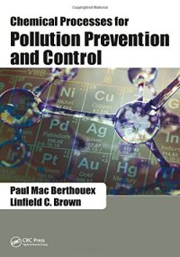 cover of the book Chemical Processes for Pollution Prevention and Control