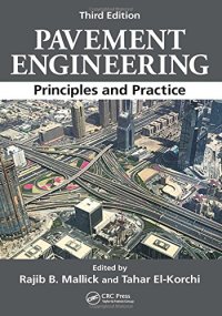 cover of the book Pavement Engineering: Principles and Practice, Third Edition