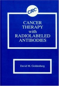 cover of the book Cancer Therapy with Radiolabeled Antibodies