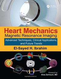 cover of the book Heart mechanics : magnetic resonance imaging