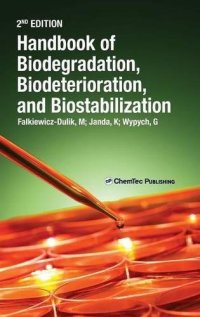 cover of the book Handbook of Material Biodegradation, Biodeterioration, and Biostablization, Second Edition