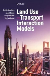 cover of the book Land use-transport interaction models