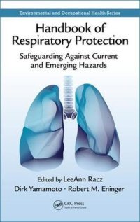 cover of the book Handbook of Respiratory Protection: Safeguarding Against Current and Emerging Hazards