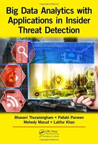 cover of the book Big Data Analytics with Applications in Insider Threat Detection