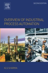 cover of the book Overview of Industrial Process Automation, Second Edition